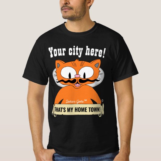 UW STAD OF STAD! Cartoon Cat Señor Gato T-shirt (Voorkant)
