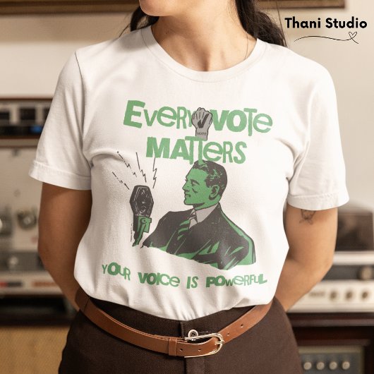 Uw stem doet er toe Verkiezingen Politiek Groen ge T-shirt