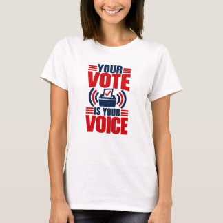 Uw Stem Is Uw Politieke Stem T-shirt