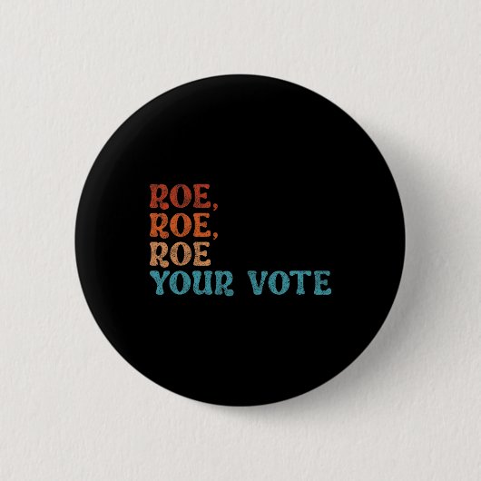 Uw stem Pro Choice Vrouwenrechten Retro Ronde Button 5,7 Cm (Voorkant)