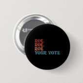 Uw stem Pro Choice Vrouwenrechten Retro Ronde Button 5,7 Cm (Voorkant /achterkant)