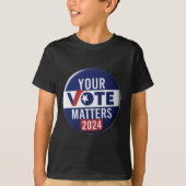Uw stem S 2024 Campaign Button Design Sticker T-shirt (Voorkant)