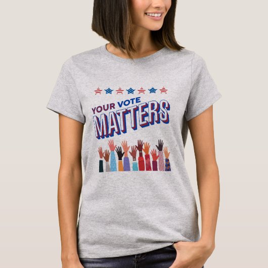 Uw Stem Telt Verkiezing T-shirt (Voorkant)