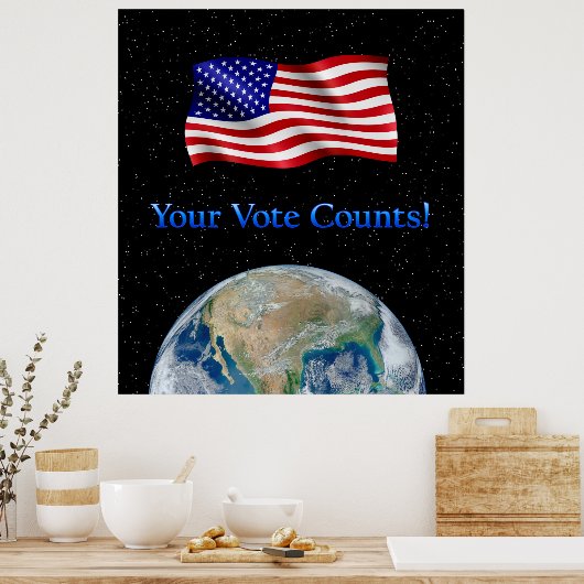 Uw stem telt vlag en aarde - weerbaar Poster (Keuken)