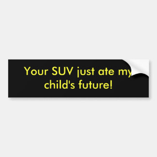 Uw SUV Bumpersticker