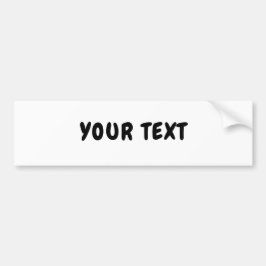 Uw tekst "Chewy Font" Bumpersticker