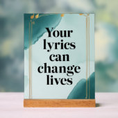 Uw teksten kunnen levens veranderen optie 2 acryl bord (Neutraal)