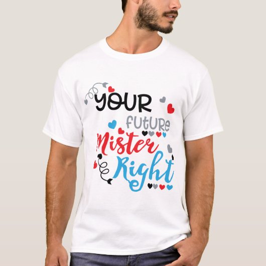 Uw toekomstige meneer rechts T-shirt (Voorkant)