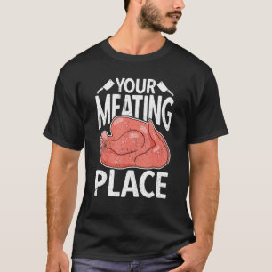 Uw Vleesplaats Slager Worst Slagerij Winkel T-shirt