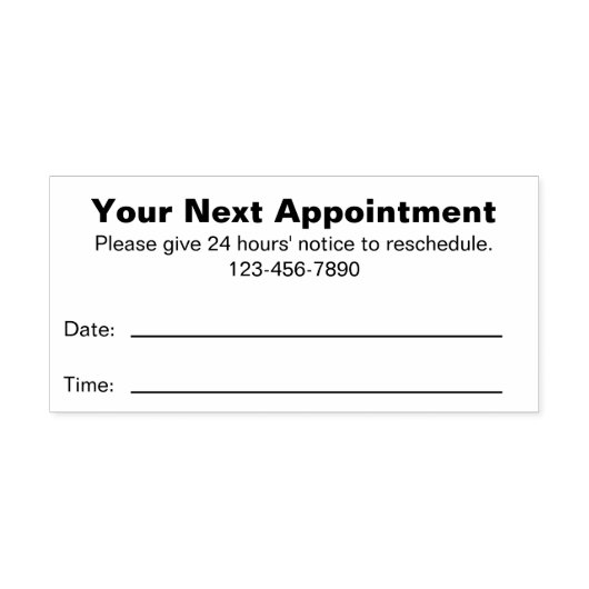 Uw volgende benoeming Gelieve te geven 24 uur's be Zelfinktende Stempel (Design)
