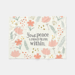 Uw vrede komt van binnenuit - inspirerend citaat fleece deken