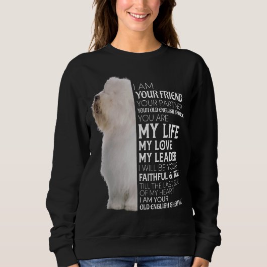 Uw vriend Uw Partner Uw oude Engelse Sheepdog Trui (Voorkant)