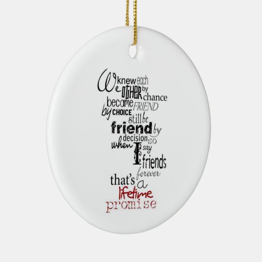 **UW VRIENDSCHAP BETEKENT ME** CHRISTMAS ORNAMENT (Rechts)