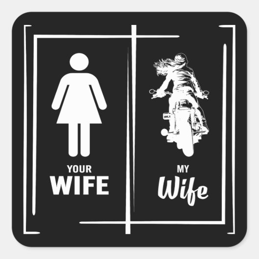Uw vrouw Mijn vrouw Biker Vrouw Valentijnsdag Vierkante Sticker (Voorkant)