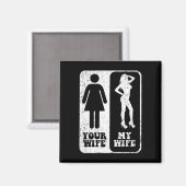 Uw vrouw Mijn vrouw Trouwman Bruidegom verloofde M Magneet (Voorkant / Achterkant)