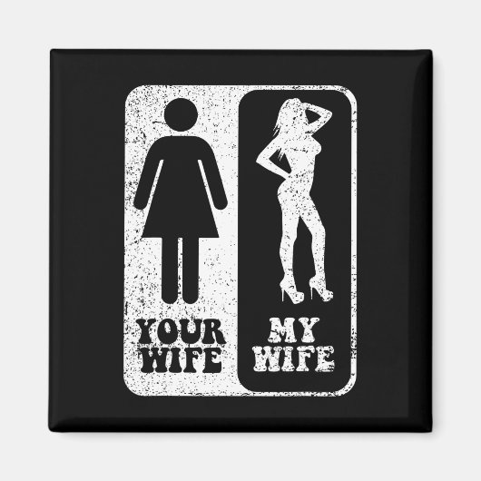 Uw vrouw Mijn vrouw Trouwman Bruidegom verloofde M Magneet (Voorkant)