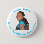 Uw Waarom  Button (Voorkant)