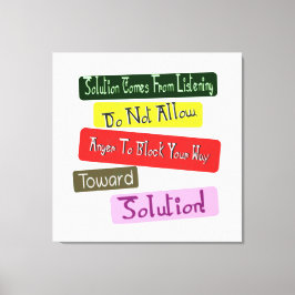 "Uw weg naar de oplossing" Schattige ontwerp. Best Canvas Afdruk