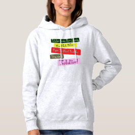 "Uw weg naar de oplossing" Schattige ontwerp. Best Hoodie