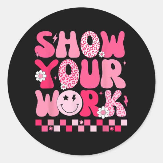 Uw Wiskunde Teacher Test Dag Motivatie Testi Ronde Sticker (Voorkant)