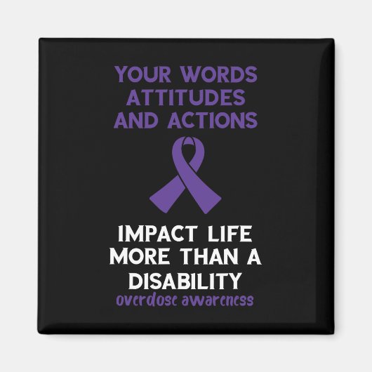 Uw woorden Houding Acties Paarse lint Overdosis Magneet (Voorkant)