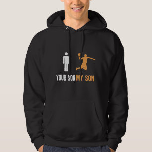 Uw zoon Mijn zoon Grappig Eenvoudig Basketbal Hoodie