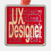 UX Designer Extraordinaire Metalen Ornament (Voorkant)