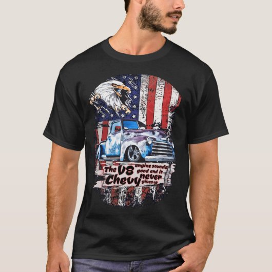 V8 Chevy Pick Truck USA Eagle geeft nooit een voor T-shirt (Voorkant)
