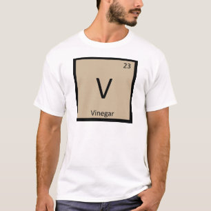V - Chemie Periodiek Systeem Symbool Azijn T-shirt