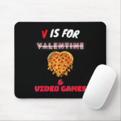 V Day is voor Pizza en Video Game Lovers Boy Manne Muismat (Met muis)
