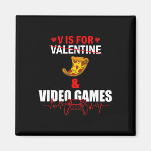 V Day is voor Pizza en Video Game Lovers Gamer Boy Magneet