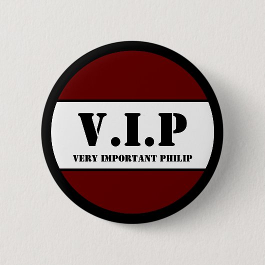V.I.P. RONDE BUTTON 5,7 CM (Voorkant)