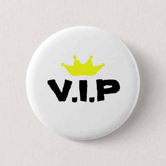 V.I.P. RONDE BUTTON 5,7 CM (Voorkant)