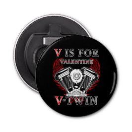V is for Valentine, V-Twin Motorcycle. Biker Button Flesopener