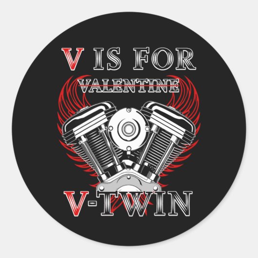 V is for Valentine, V-Twin Motorcycle. Biker Ronde Sticker (Voorkant)