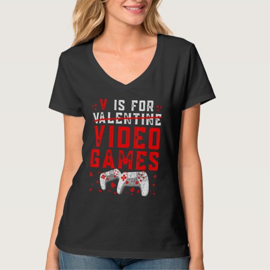 V Is For Valentine Video Games Cool Controllers Ga T-shirt (Voorkant)