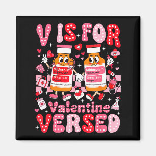 V Is For Versed Valentijnsverpleegster Pacu Crna I Magneet