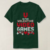 V Is For Video Games Funny Gamer Anti Valentine's T-shirt (Design voorkant)