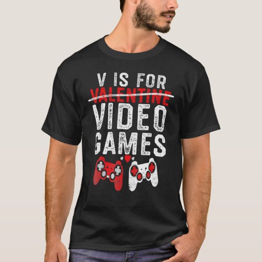 V Is For Video Games Funny Valentines Day Gamer Bo T-shirt (Voorkant)