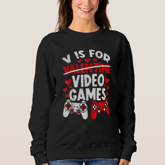 V Is For Video Games Funny Valentines Day Gamer Bo Trui (Voorkant)