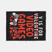 V Is For Video Games Funny Valentines Gamer Boy Me Fleece Deken (Voorkant (Horizontaal))