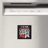 V Is For Video Games Funny Valentines Gamer Love  Magneet (Insitu (Vaatwasser))