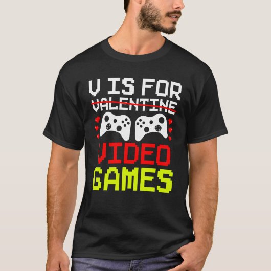 V Is For Video Games Gamer Couple Valentine's Day T-shirt (Voorkant)