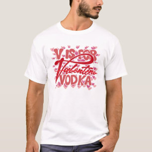 V is voor Valentijn wodka-antiValentijnsdag Retro T-shirt