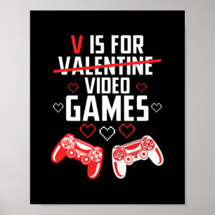 V is voor Valentijnsdag van videogames Gamer jonge Poster