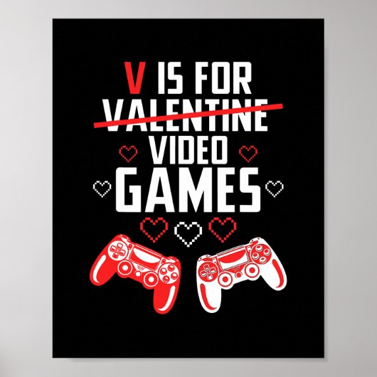 V is voor Valentijnsdag van videogames Gamer jonge Poster (Voorkant)