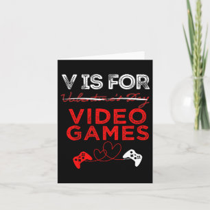 V Is Voor Video Games T-Shirt Gamer Valentijn Kaart
