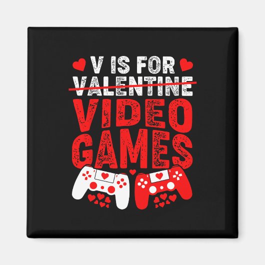 V is voor videogames Funny Valentijnsdag Gamer Magneet (Voorkant)