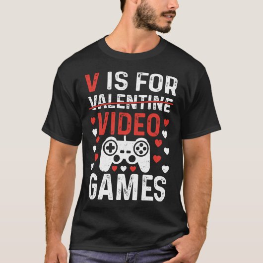 V is voor videogames Funny Valentijnsdag Gamer T-shirt (Voorkant)