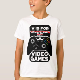 V is voor videogames Funny Valentijnsdag Gamer T- T-shirt